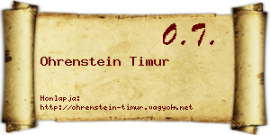 Ohrenstein Timur névjegykártya